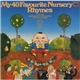 Barbara Courtney-King & Steve Davies - My 40 Favourite Nursery Rhymes