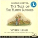 Beatrix Potter - The Tale Of The Flopsy Bunnies